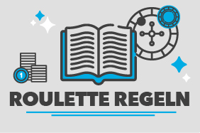 Roulette Regeln: Wir erklären Ihnen die Spielregeln in drei Minuten